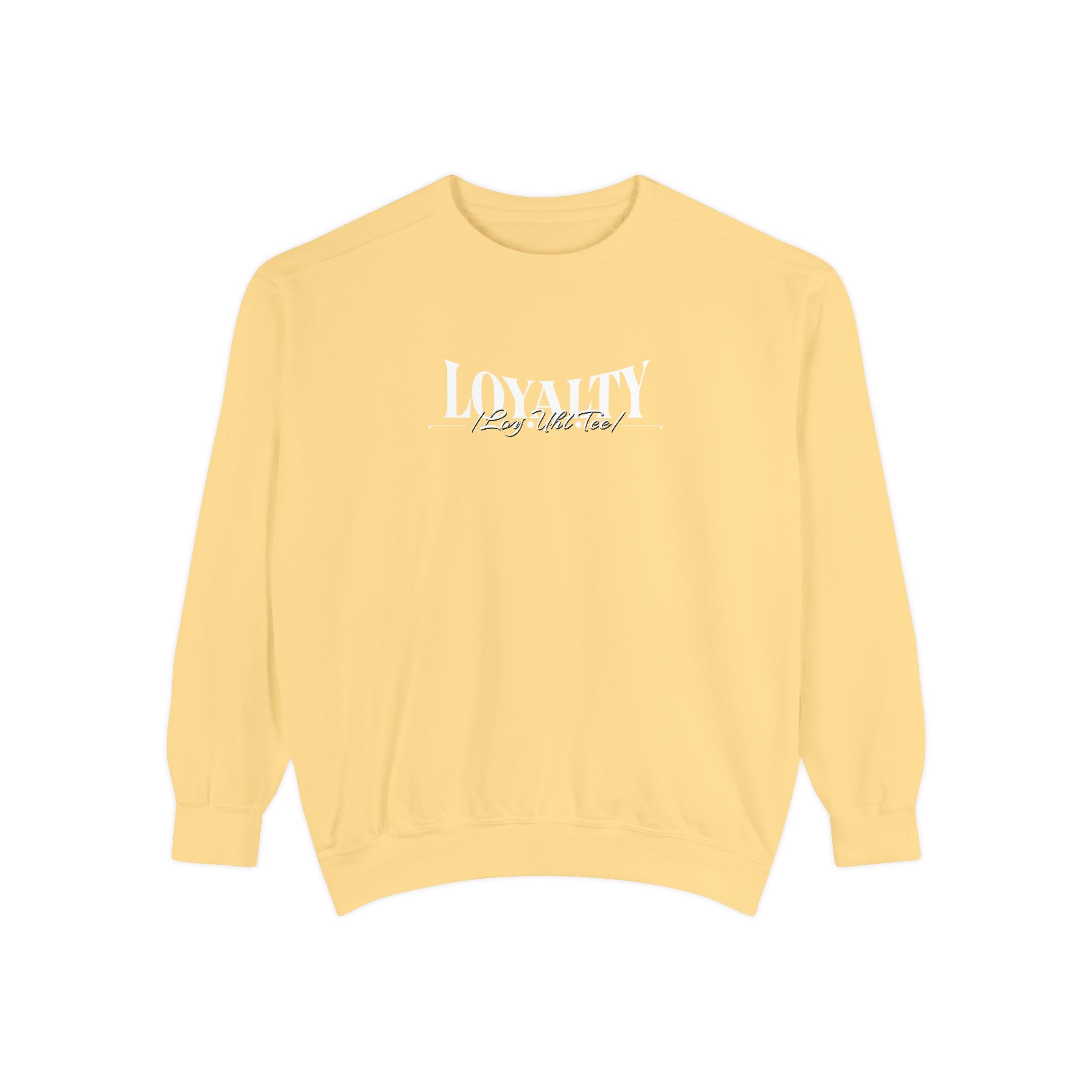 Loyalty “Loy.Uhl.Tee” Sweatshirt